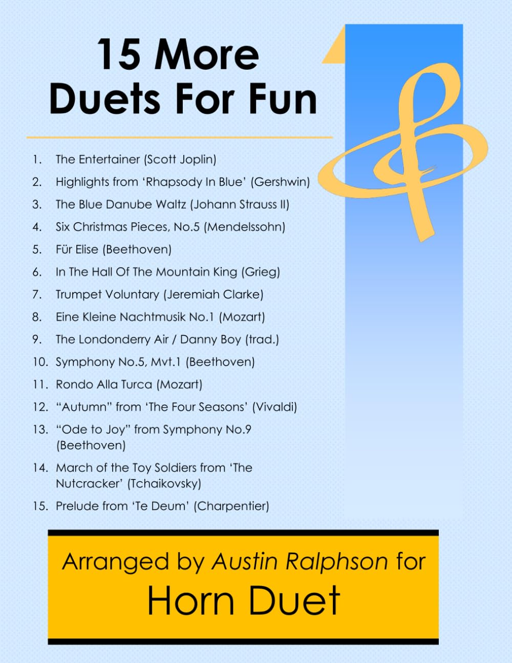 15 More Horn Duets for Fun (popular classics volume 2) - various levels (Brass solos, duets and ensembles)
