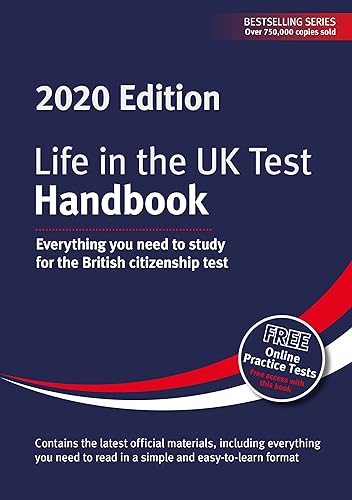 Life in the UK Test: Handbook 2020: Everything you need to study for the British citizenship test (Life in the UK Test 2020)