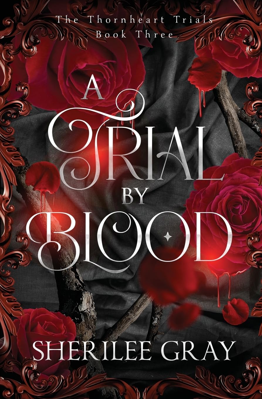 A Trial by Blood (The Thornheart Trials)