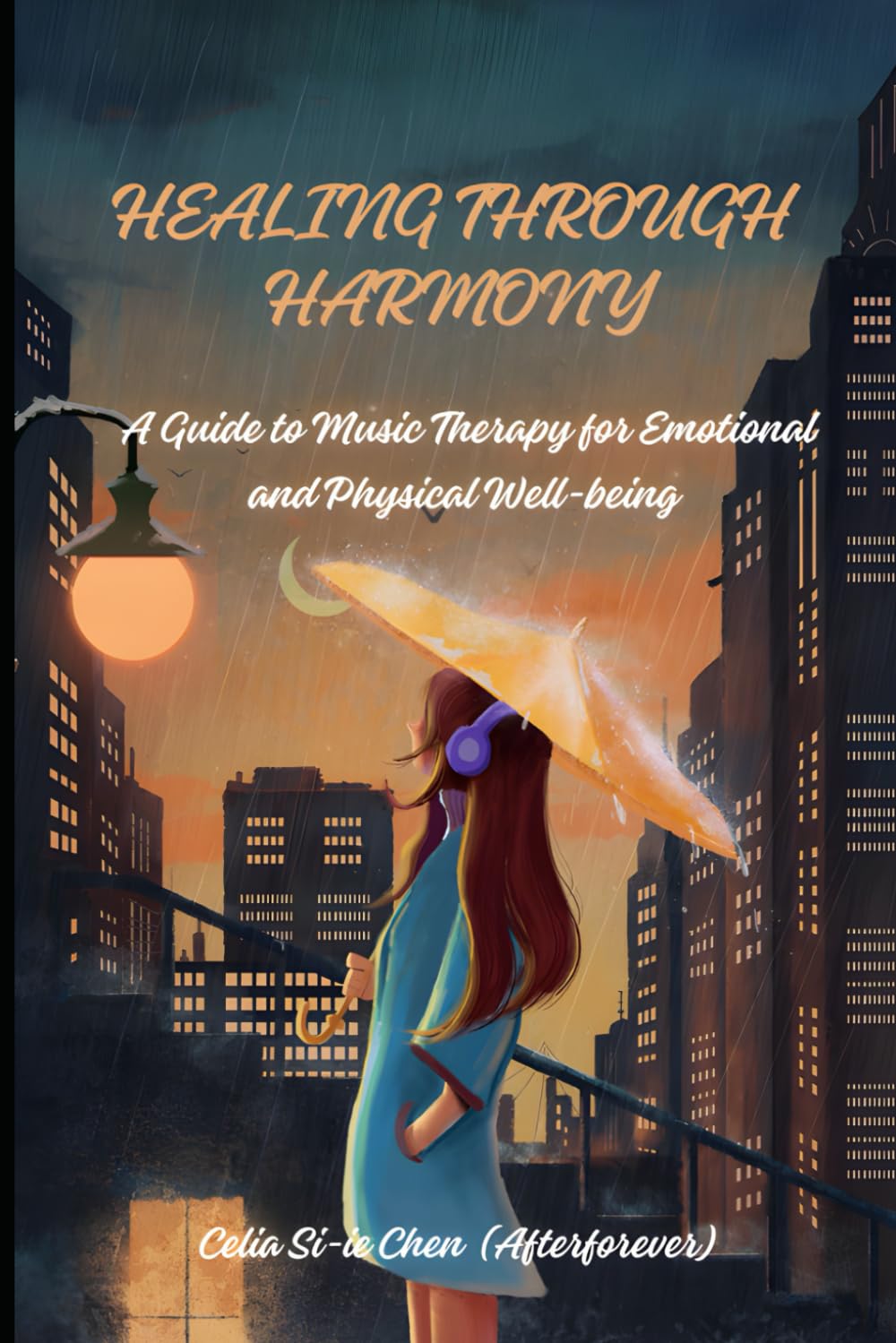 Healing Through Harmony: A Guide To Music Therapy for Emotional and Physical Well-being