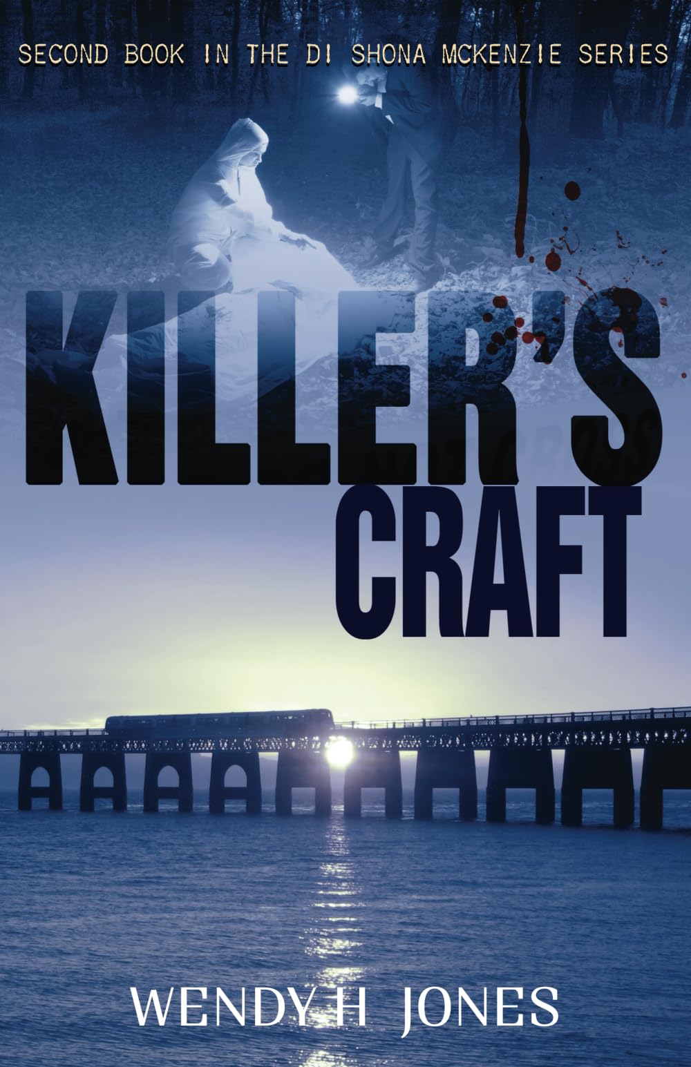 Killer's Craft: A DI Shona McKenzie Mystery, Jones, H. 9780993067730 New<-