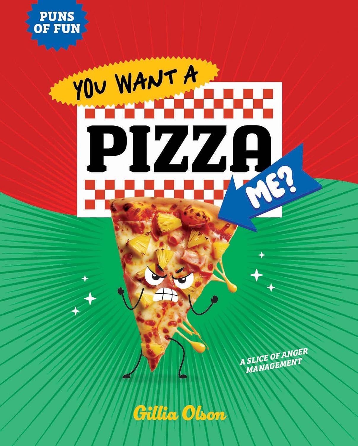 You Want a Pizza Me?: A Slice of Anger Management (Puns of Fun)      Library Binding – January 1, 2026
