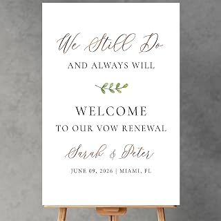 Minimalist Vow Renewal Sign, We Still Do Sign, Vow Renewal, Vow Renewal Decor, Anniversary Wedding Sign, Personalized Plastic Welcome Poster 2510_5_9