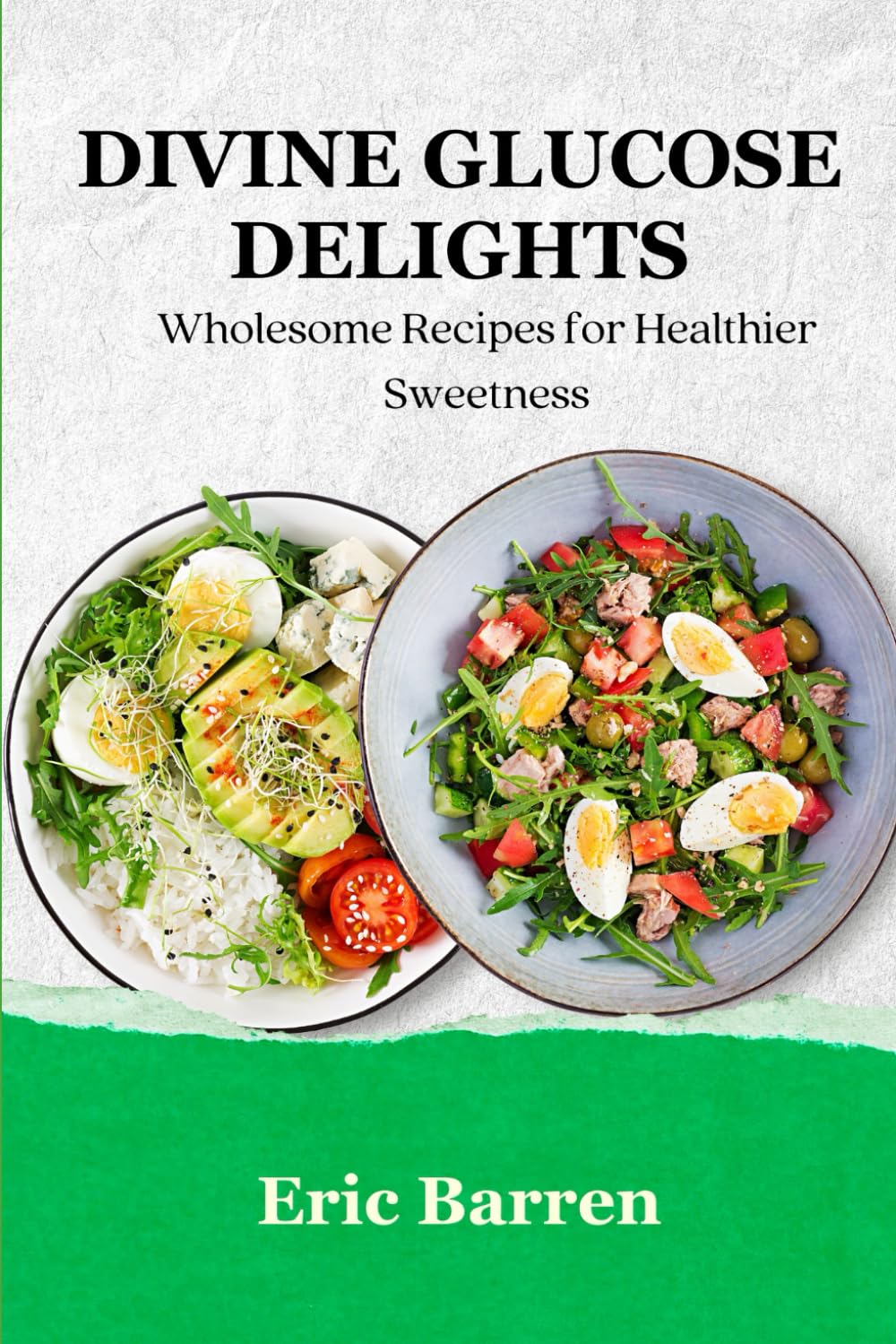 Divine Glucose Delights: Wholesome Recipes for Healthier Sweetness