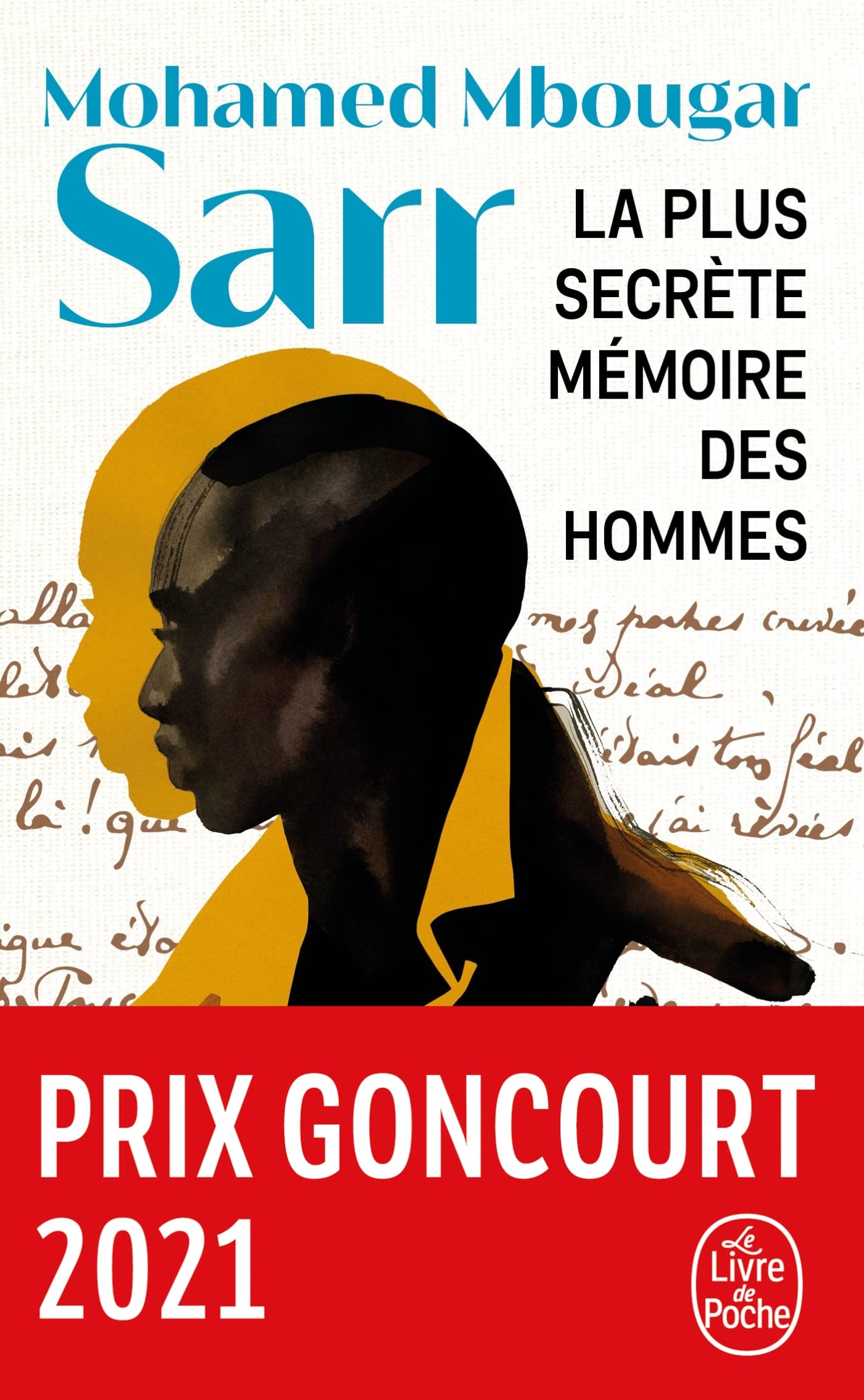 La plus secrete memoire des hommes: Smaller paperback edition (Le livre de poche, 36739)