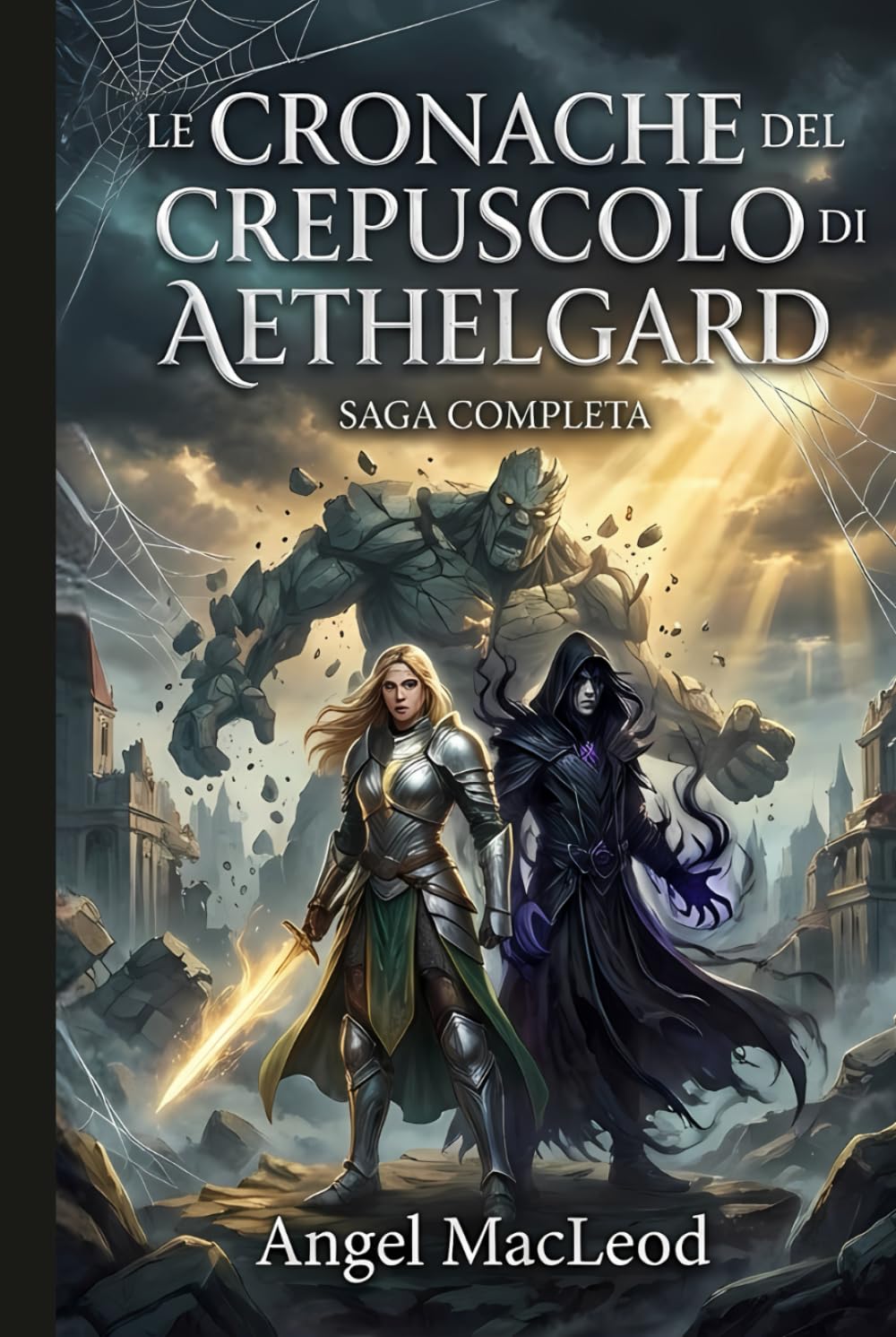 Le Cronache del Crepuscolo di Aethelgard: Saga Completa