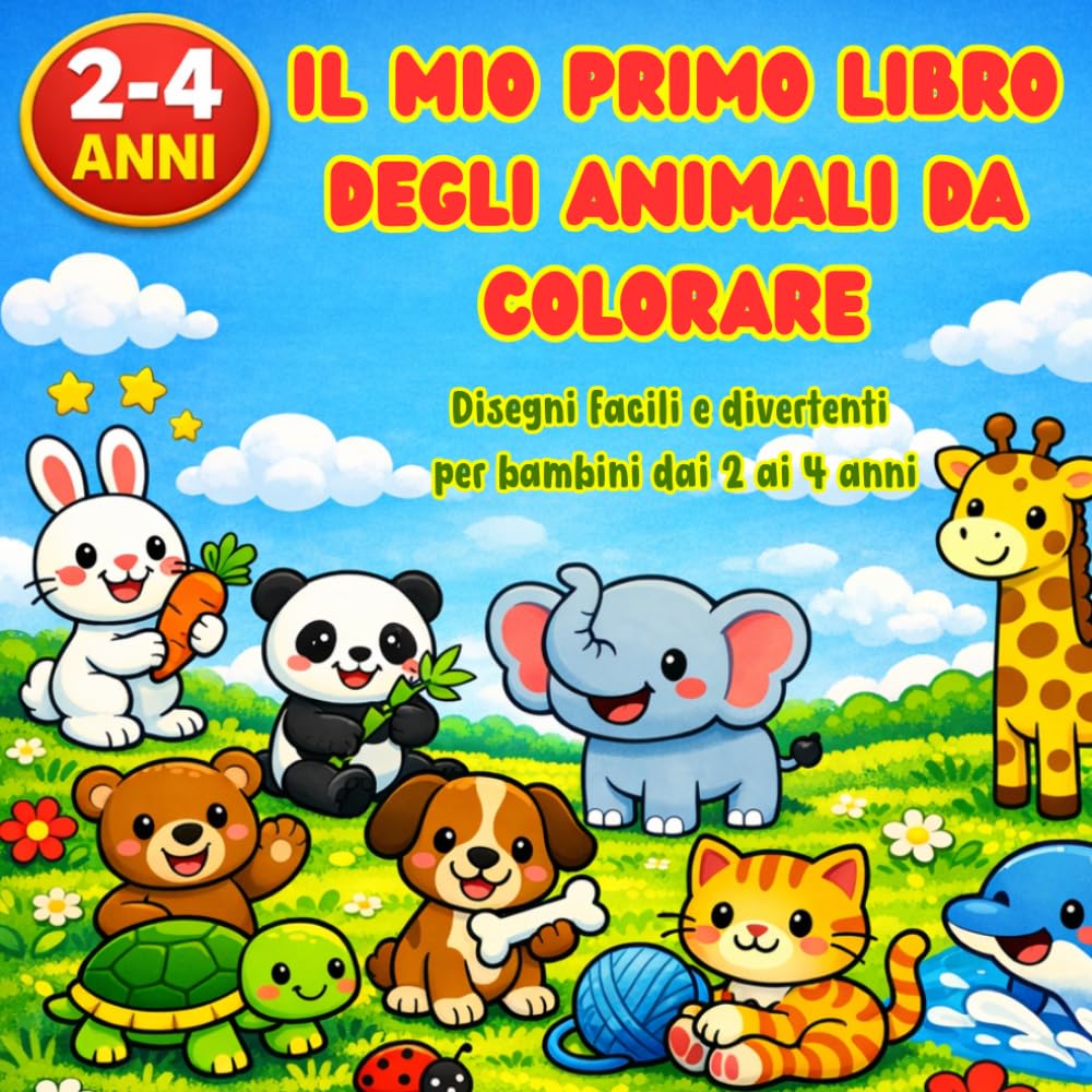 Il grande libro degli animali da colorare: Disegni facili e divertenti per bambini | Libro da colorare per piccoli artisti dai 2 ai 4 anni