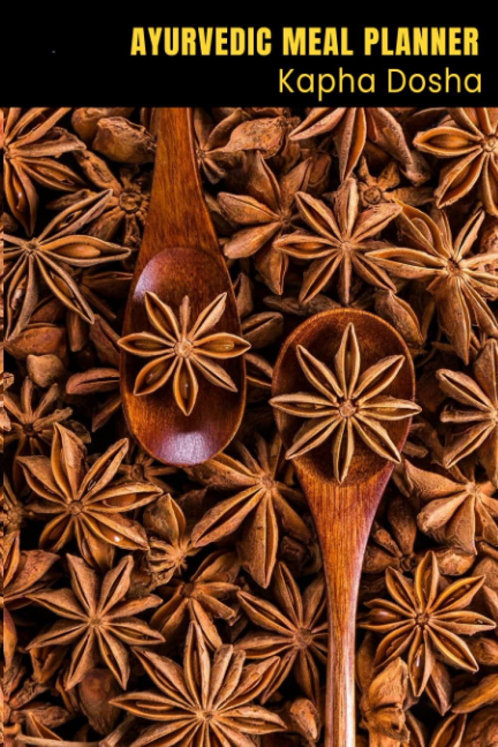 Ayurvedic Meal Planner: Kapha Dosha