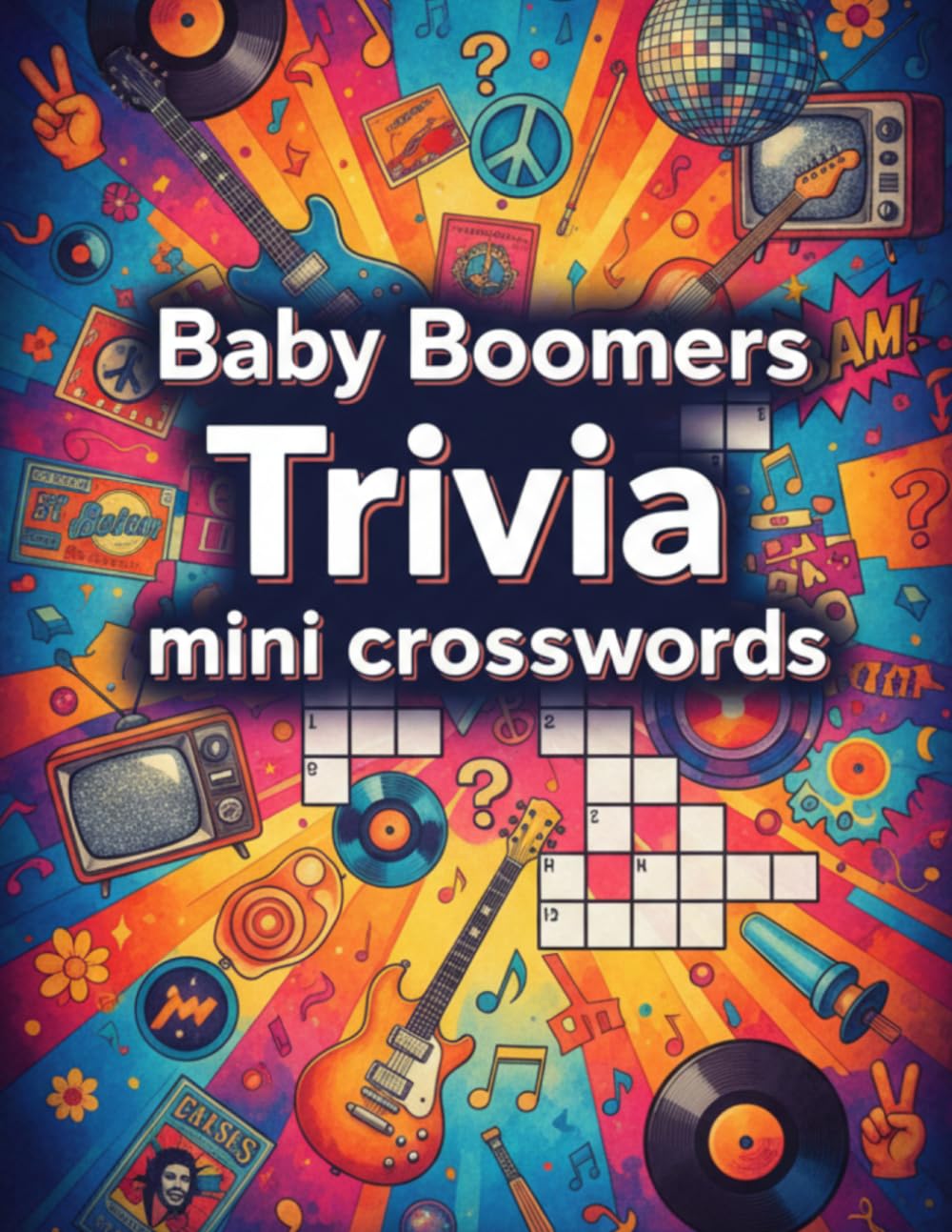 Baby Boomers Trivia mini crosswords: Morning Mini Crosswords for Nostalgic Minds