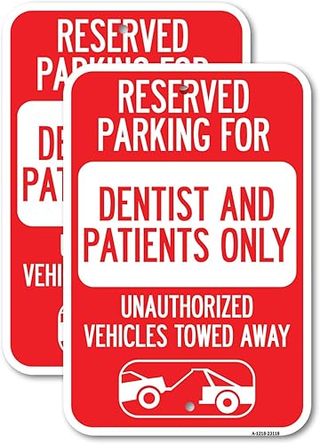Miniatura 5 de Estacionamiento reservado solo para dentistas y pacientes, vehículos no autorizados remolcados (con gráfico de remolque de automóvil), letrero de