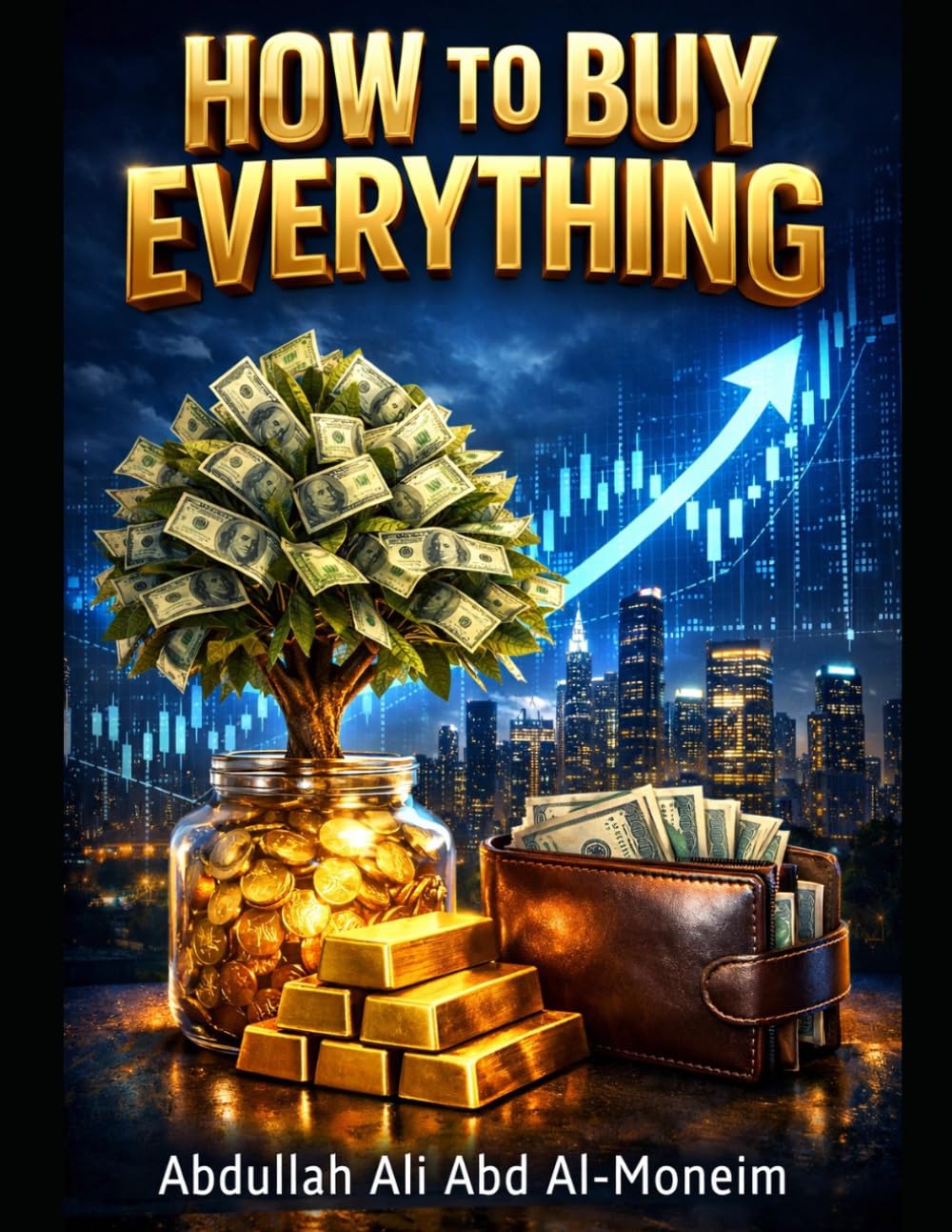 HOW TO BUY EVERYTHING