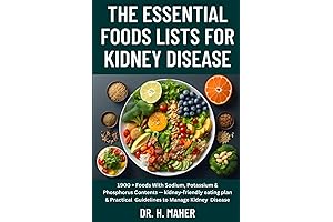 The Essential Foods Lists For Kidney Disease: 1900 + Foods With Sodium,...