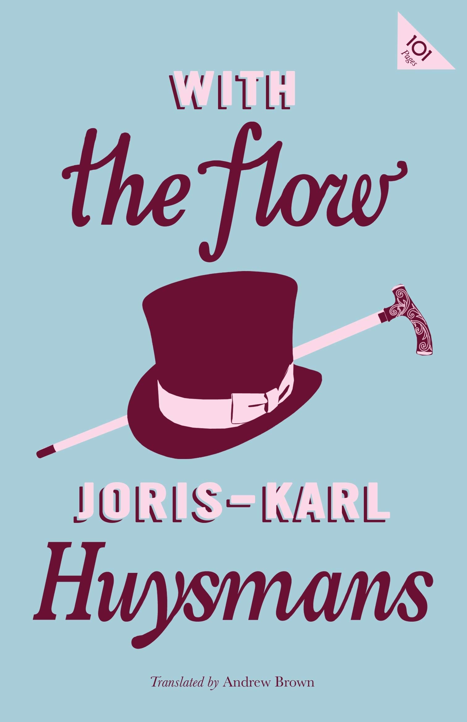 With the Flow by Joris-Karl Huysmans (Paperback Book)