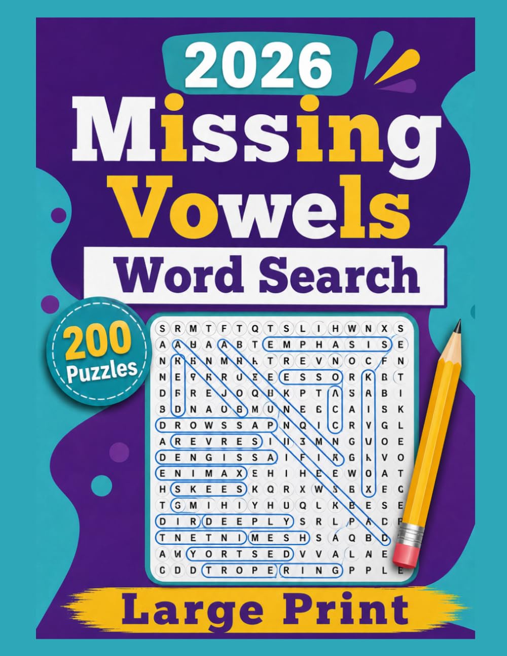 Missing Vowels Word Search Large Print 2026: 200 Puzzles Word Search Missing Vowels for Adults and Seniors