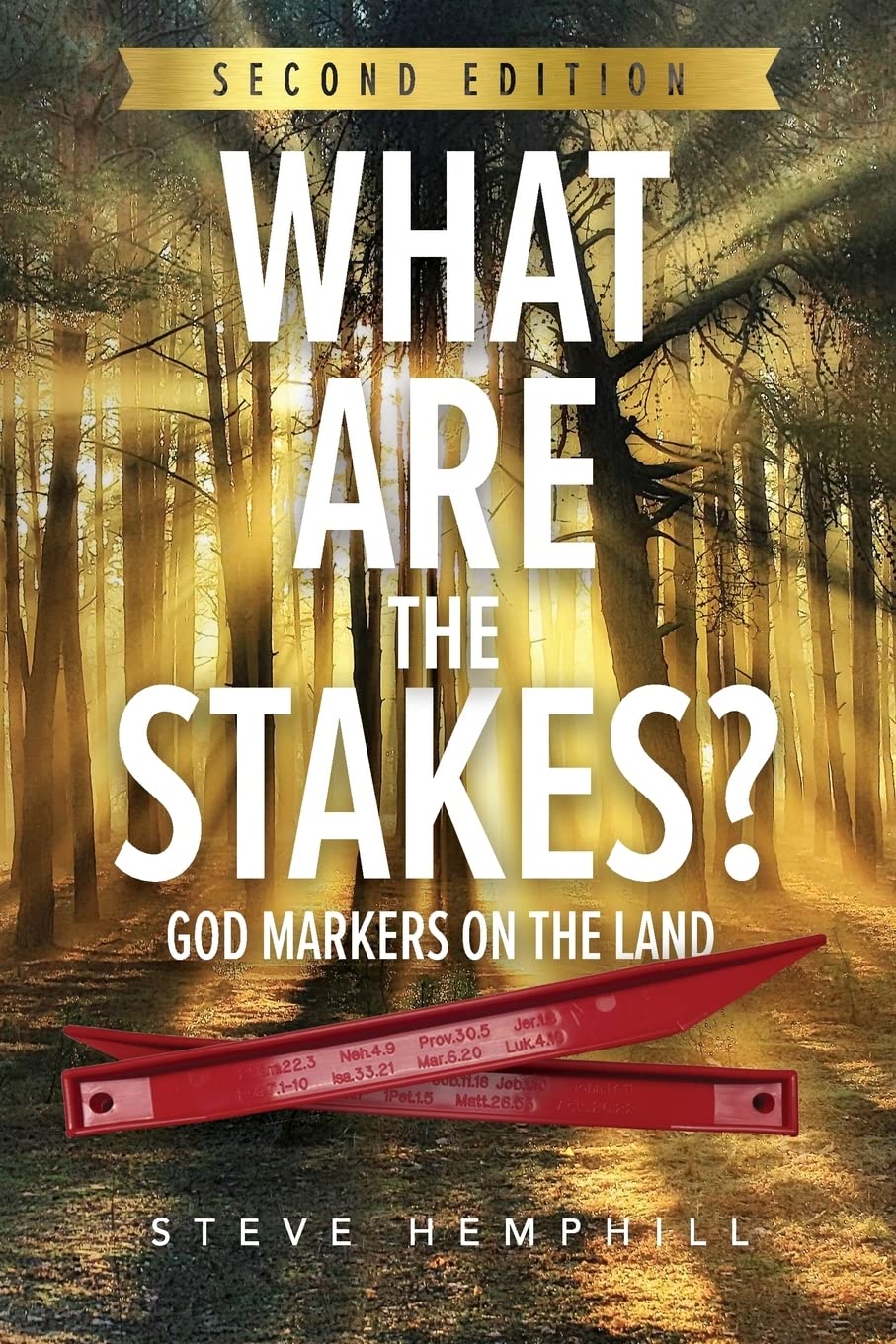 What Are The Stakes?: God Markers On The Land