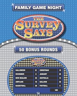The Survey Says: 50 Fast Money Bonus Rounds in the Style of Family Feud (250 Survey Questions)