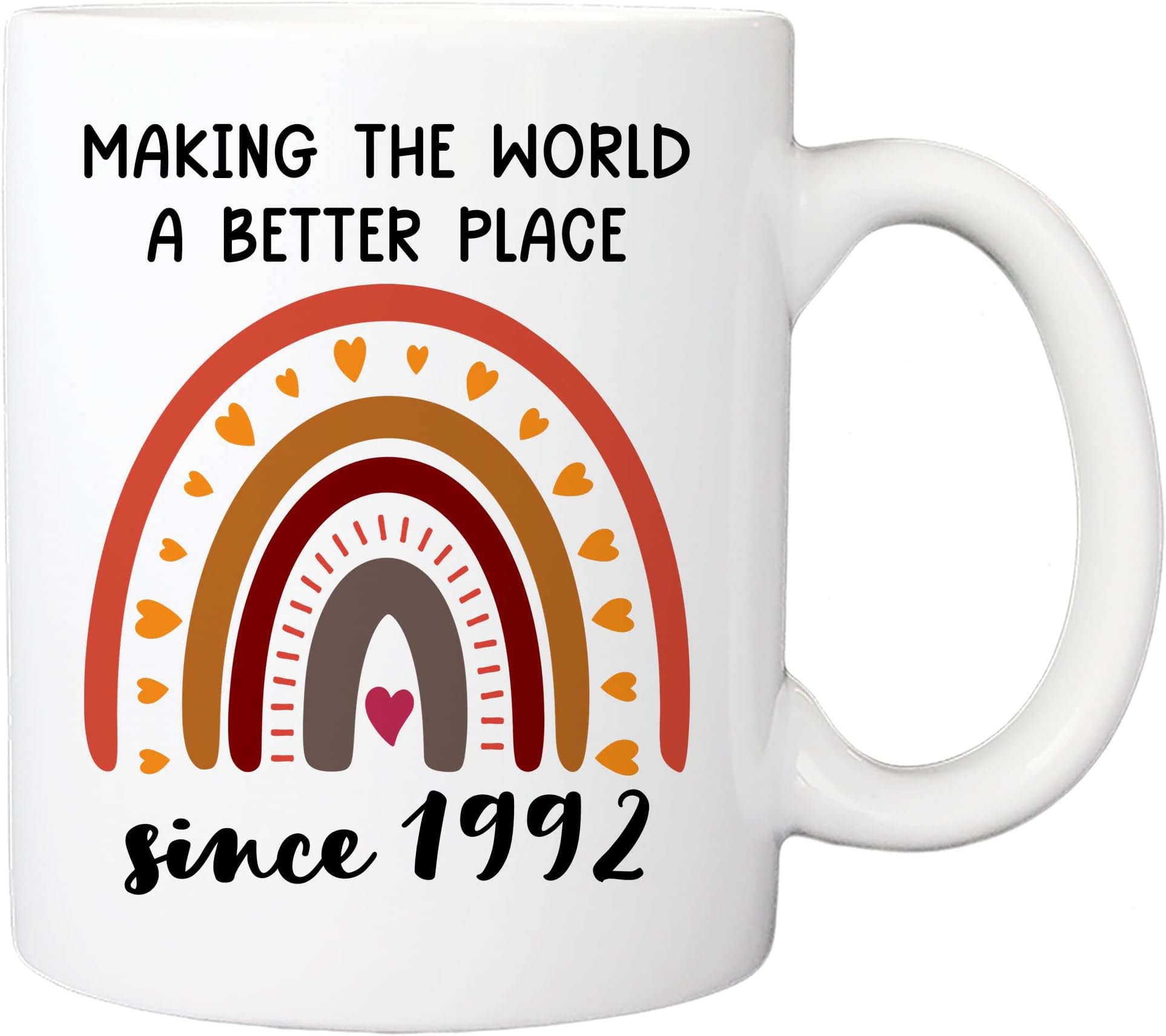 MyCozyCups Making The World A Better Place Since 1992 Mug 30th Birthday Mug, Happy Birthday Gift for Daughter, Sister, Best Friend on Mothers Day Turning 30 Years Old 11oz Rainbow Coffee Cup For Her