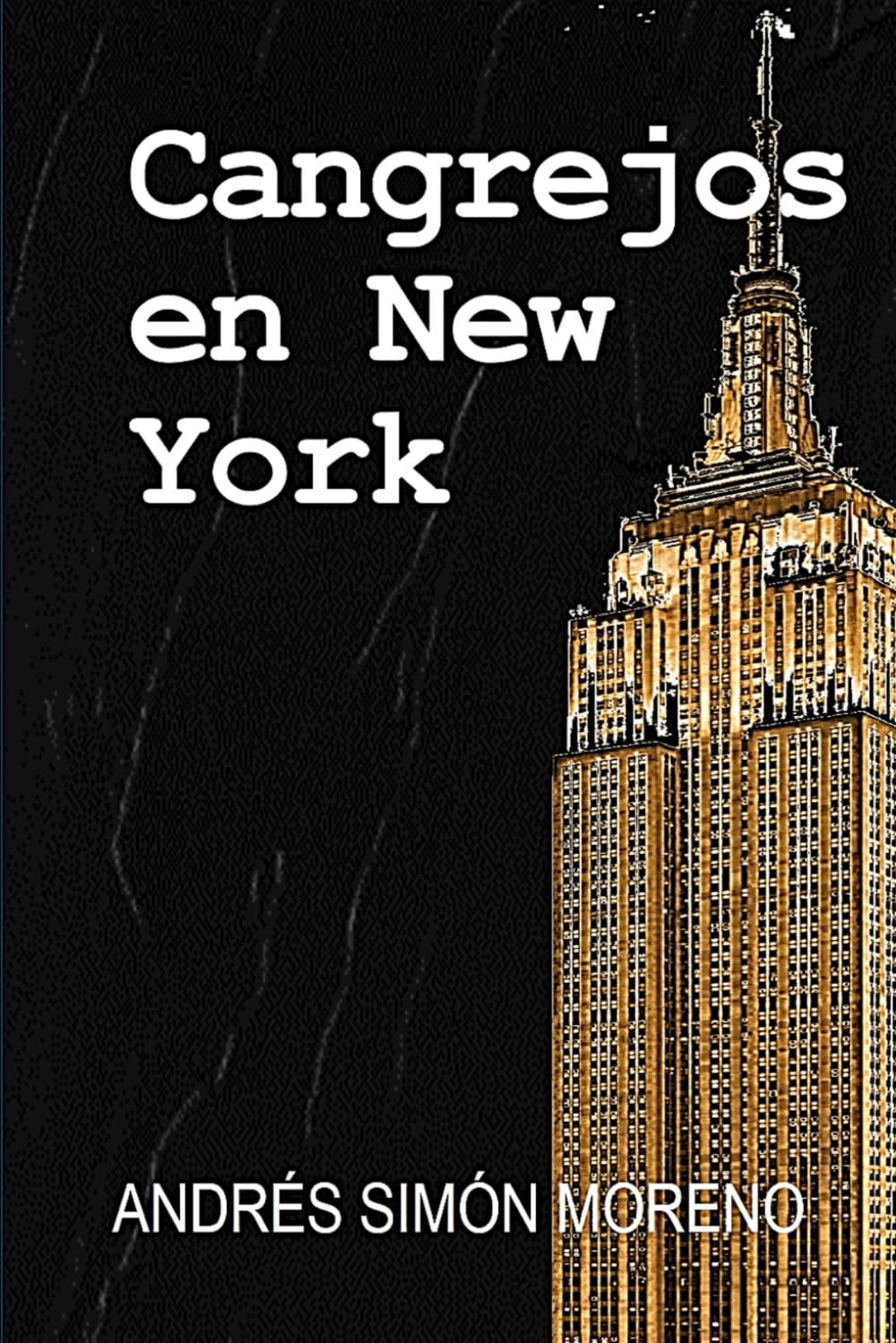 Cangrejos en New York (Spanish Edition)