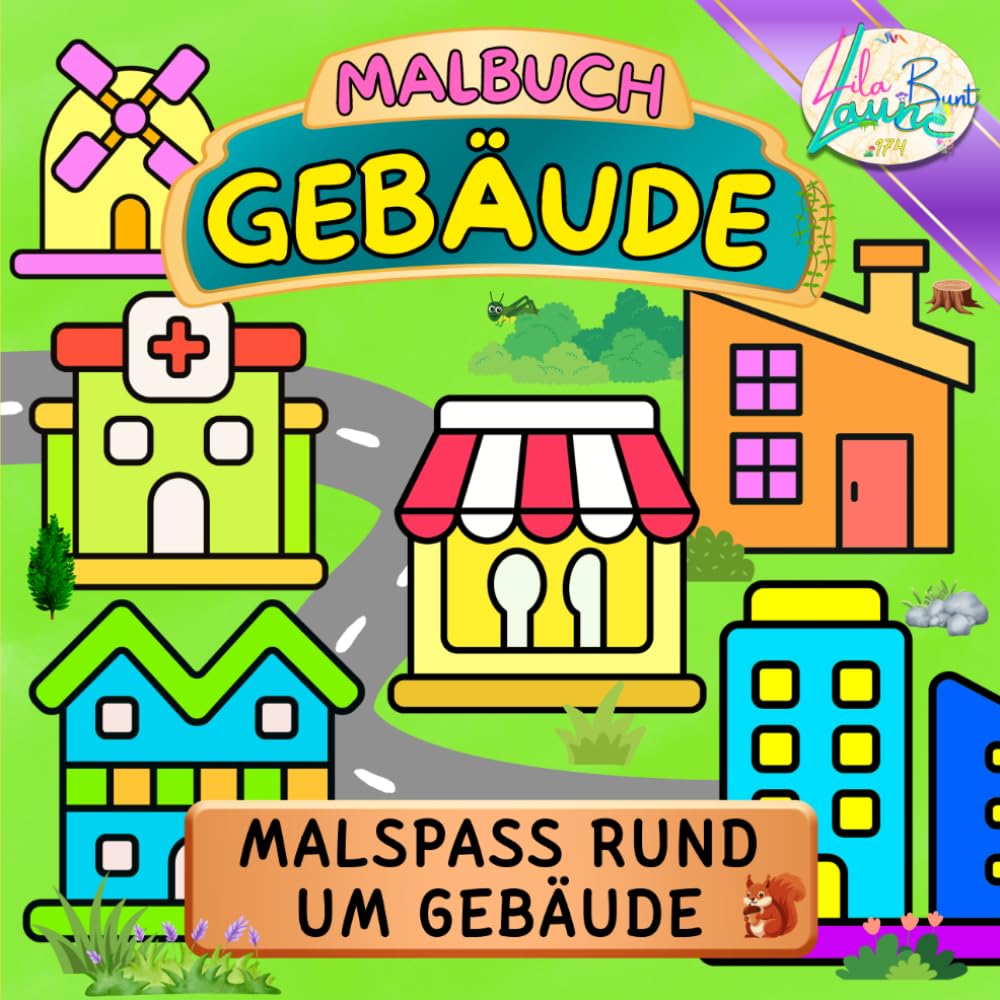 MALBUCH GEBÄUDE: MALSPASS RUND UM GEBÄUDE