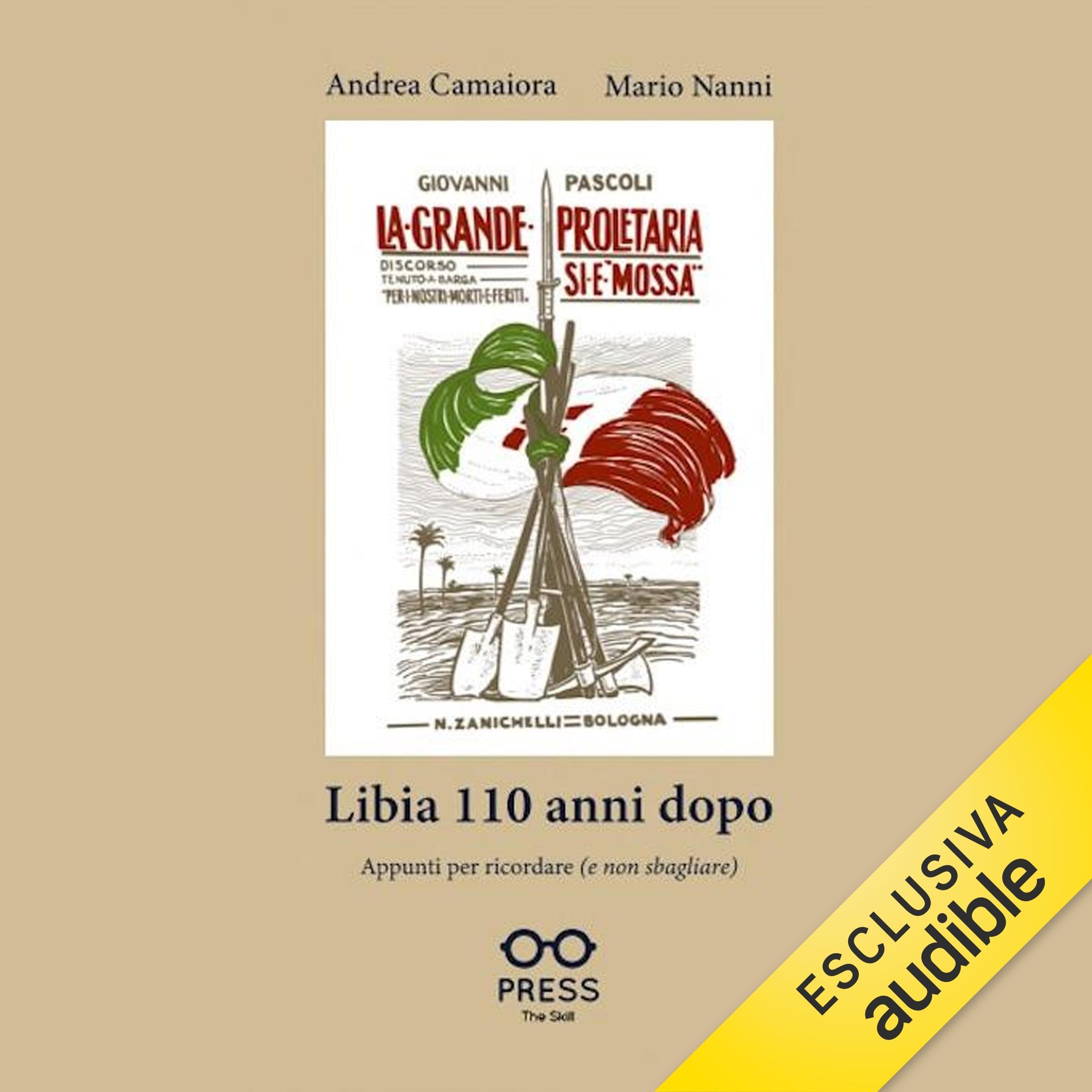 Libia 110 anni dopo: Appunti per ricordare (e non sbagliare)