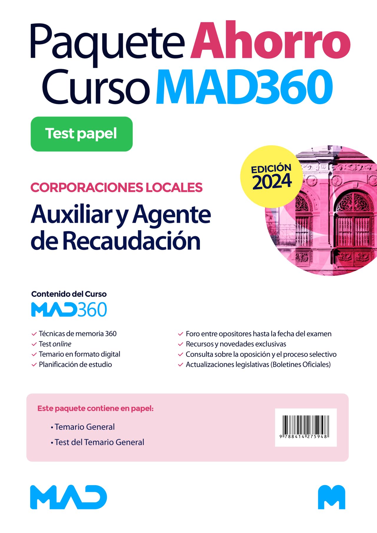 Oposiciones Auxiliar y Agente de Recaudación de Corporaciones Locales. Paquete Ahorro de Libros y Curso MAD360