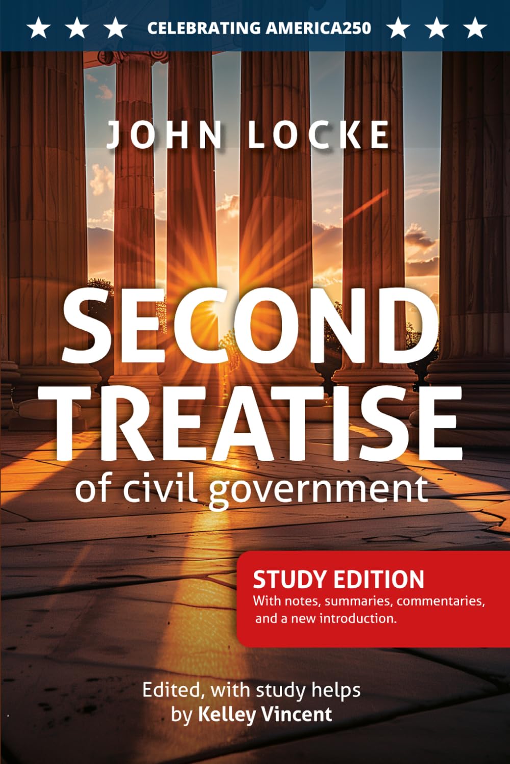 Second Treatise on Government: Study Edition