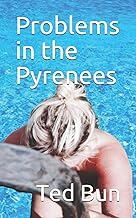 Problems in the Pyrenees
