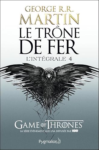 Couverture de Le Trône de fer, L'Intégrale 4