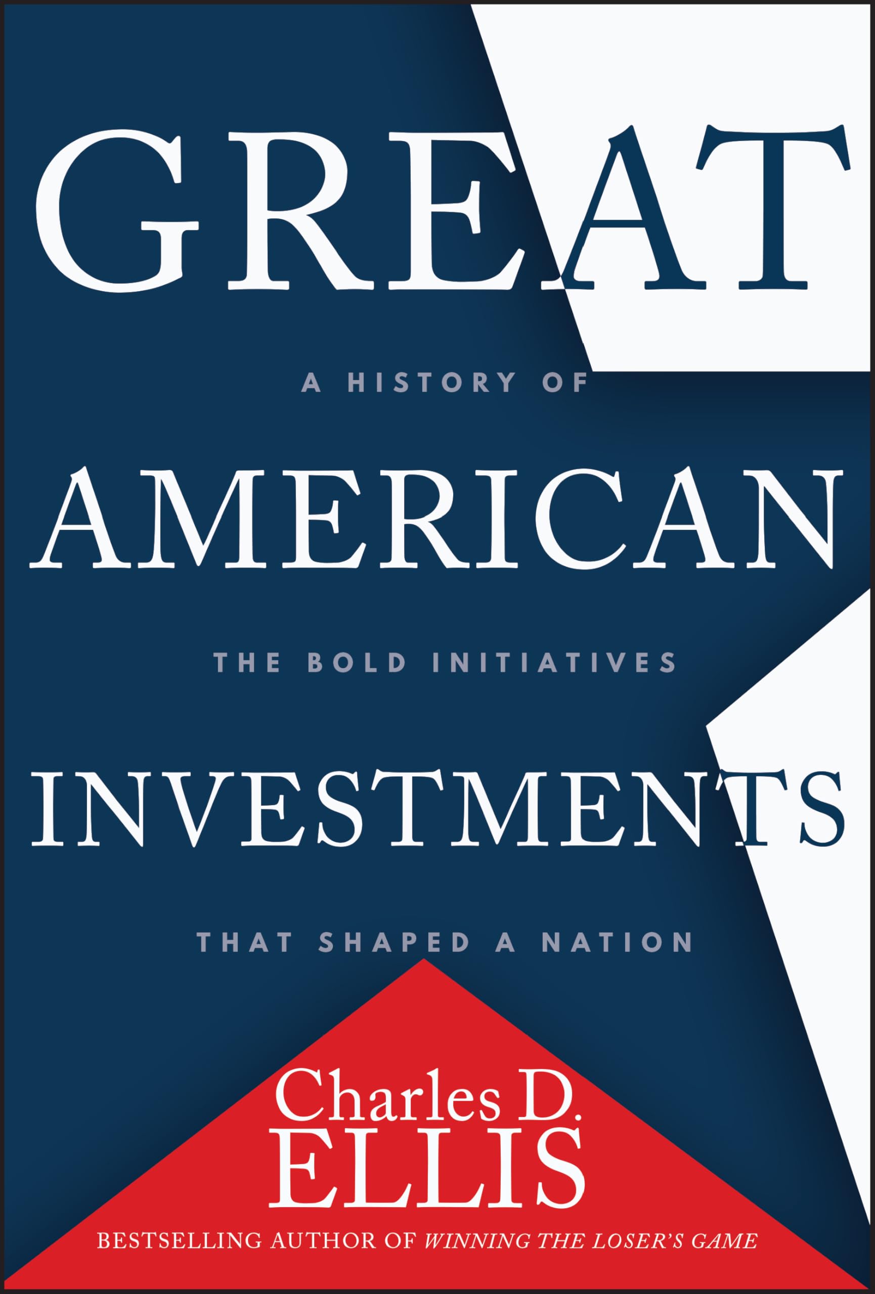 Great American Investments by Charles D. Ellis - 9781394436750