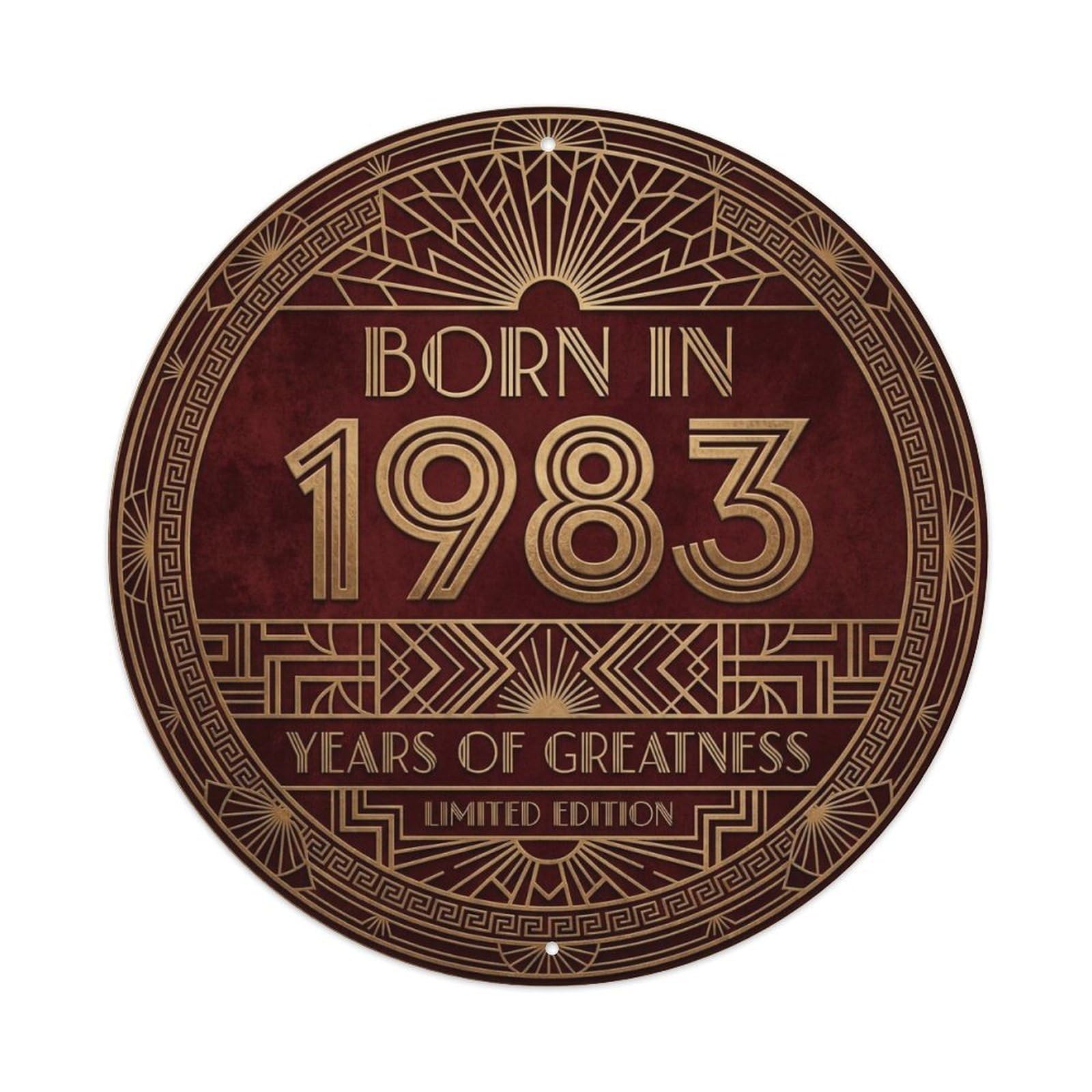 Born In 1983 Years Of Greatness Year-Themed Birthday Gift Metal Tin Sign