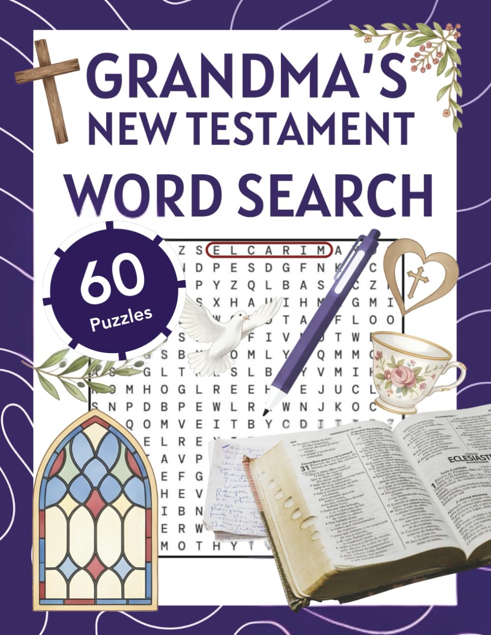 Grandma's New Testament Word Search Book: 60 Word Find Puzzles from the Stories of Jesus and the Apostles