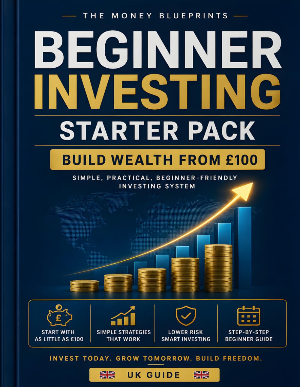 Beginner Investing Starter Pack: A Simple Step-by-Step Guide to Building Wealth, Smart Investing Habits, ETFs, and Financial Freedom