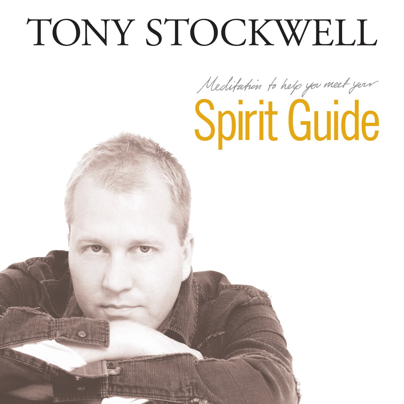 Tony Stockwell - Spirit Guide (2007) CD EX/EX [B39]