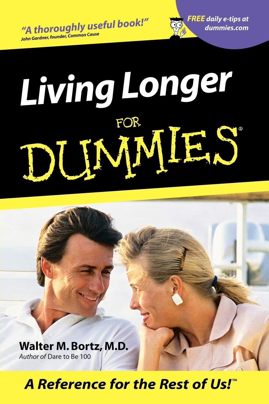 Living Longer For Dummies by WM Bortz PAPERBACK 9780764553356