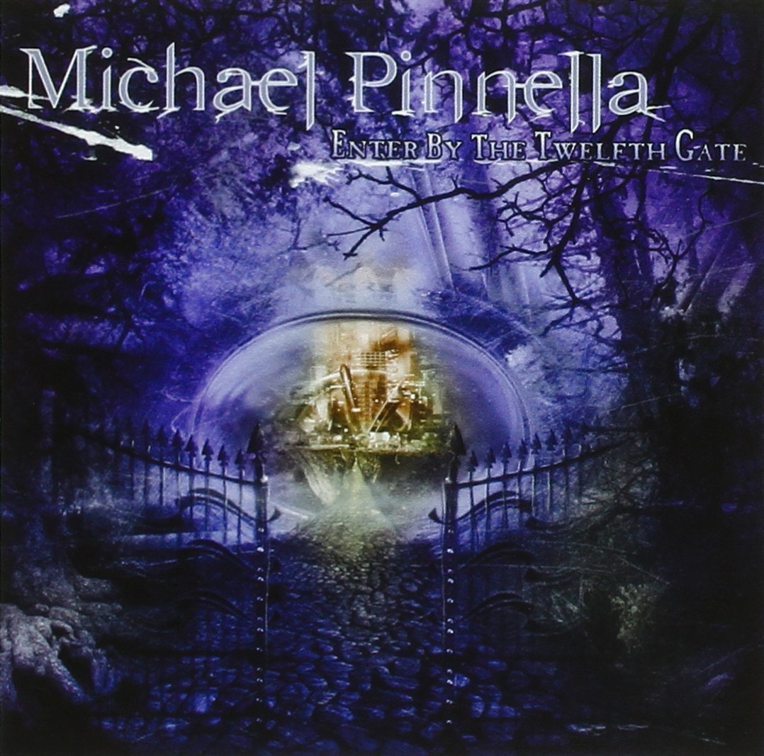 Enter By The Twelfth Gate [Audio CD] Pinnella, Michael