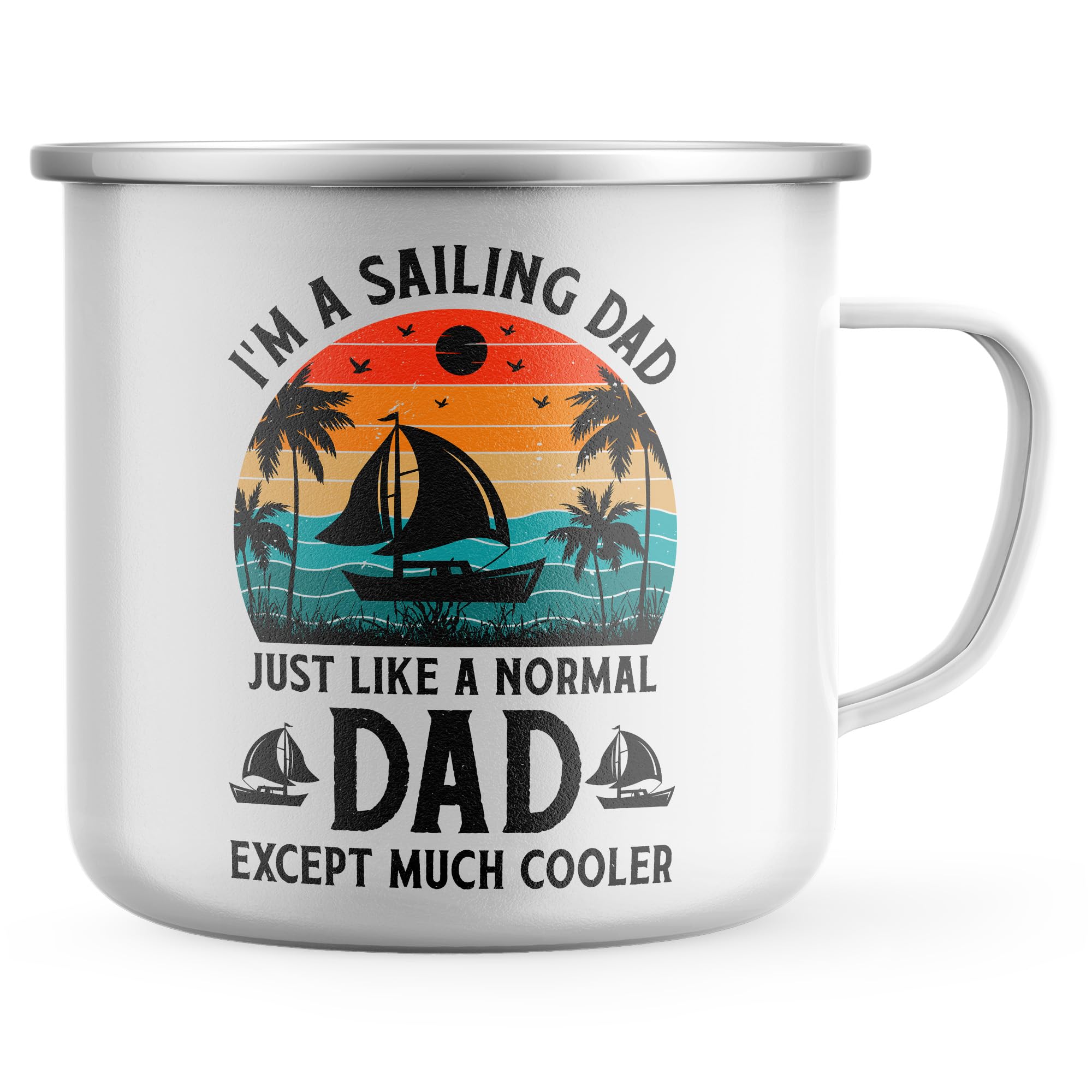 Purple Print House Im a Sailing Dad Mens Enamel Mug Funny Sailor Tea Coffee Metal Cup