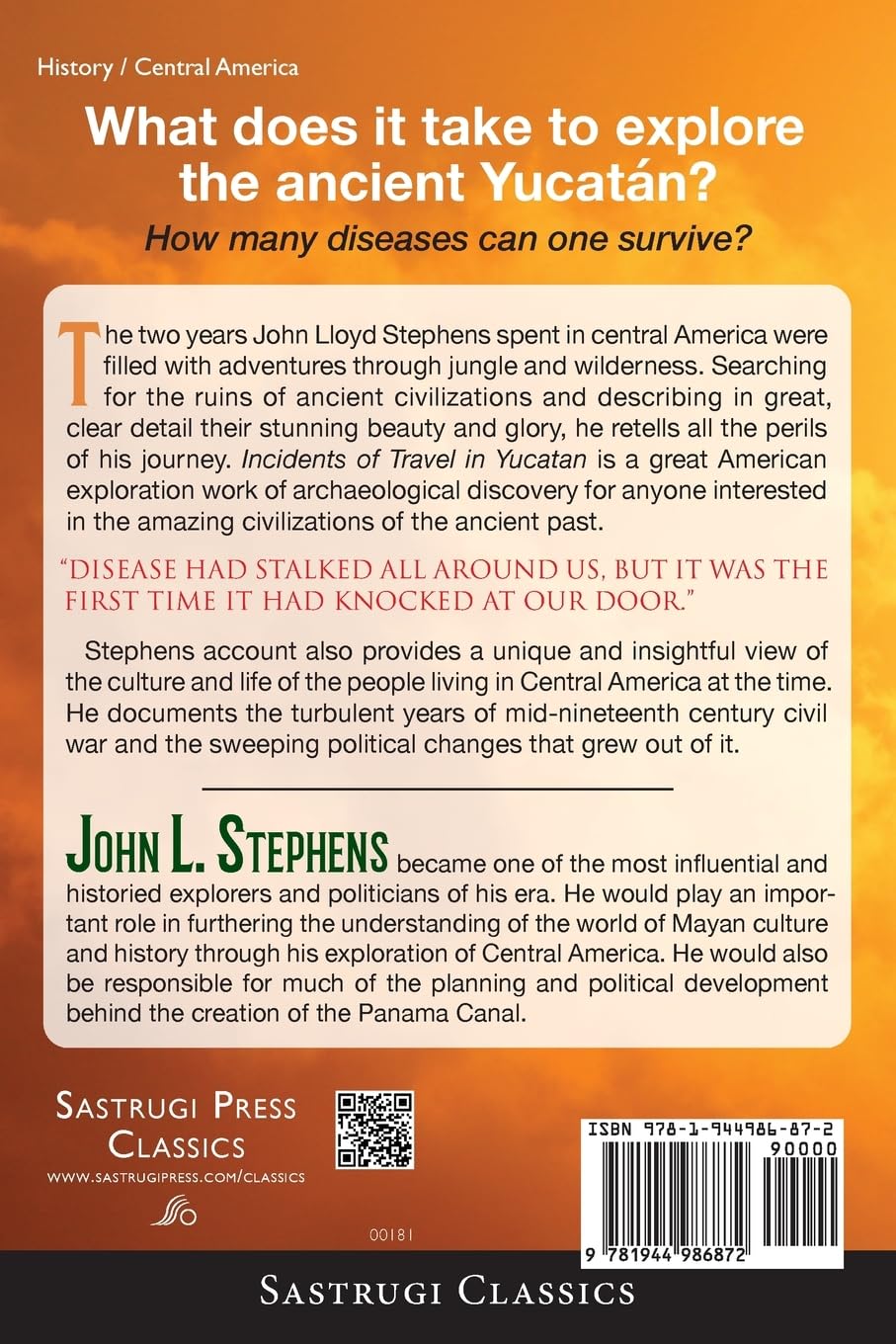 Incidents of Travel in Yucatan Volumes 1 and 2 (Annotated, Illustrated): Vol I and II (Sastrugi Press Classics)