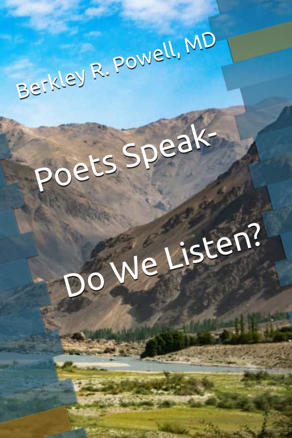 Poets Speak: Do We Listen?