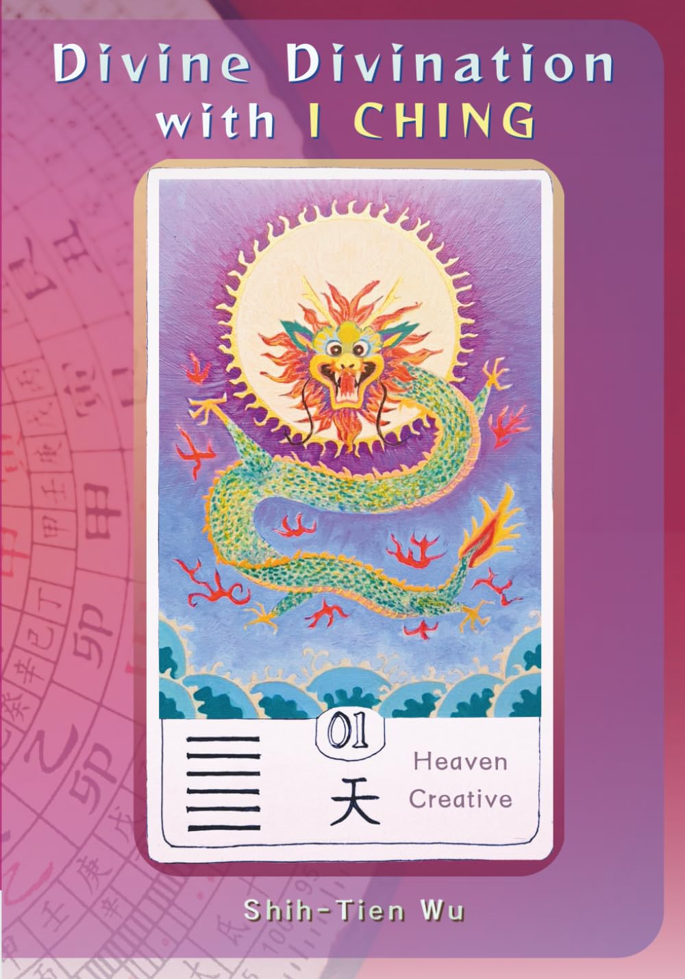 Divine Divination with I Ching