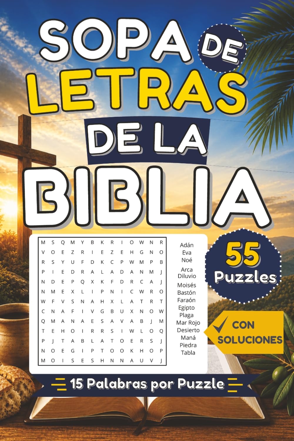 Sopa de Letras de la Biblia: Sopas de letras bíblicas con letra fácil de leer | Tamaño 6x9 pulgadas | 55 sopas de letras con soluciones | Ideal para relajación, viajes y tiempo libre