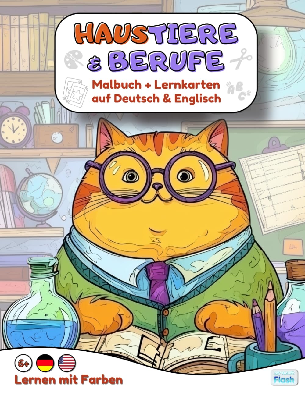 Haustiere & Berufe – Malbuch + Lernkarten Deutsch–Englisch | Spielerisch Wortschatz lernen durch Ausmalen | Für Kinder 6–10 Jahre | Für Zuhause, Grundschule & Nachhilfee (Lernen mit Farben)