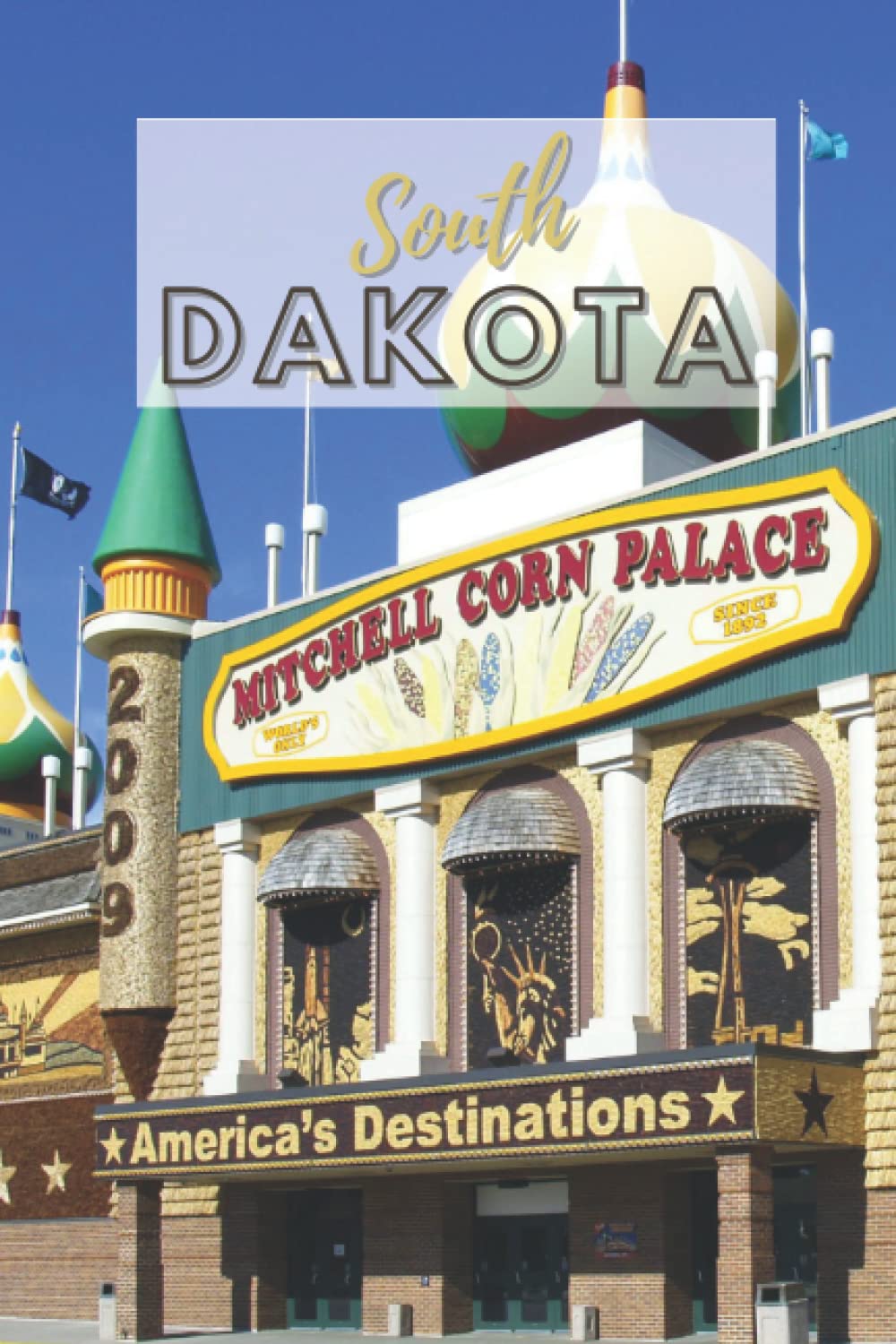 South Dakota, Mitchell, Corn Palace- Dotted Notebook: United States of America Journal: perfect for travel notes or diary, Gift For Women and Men