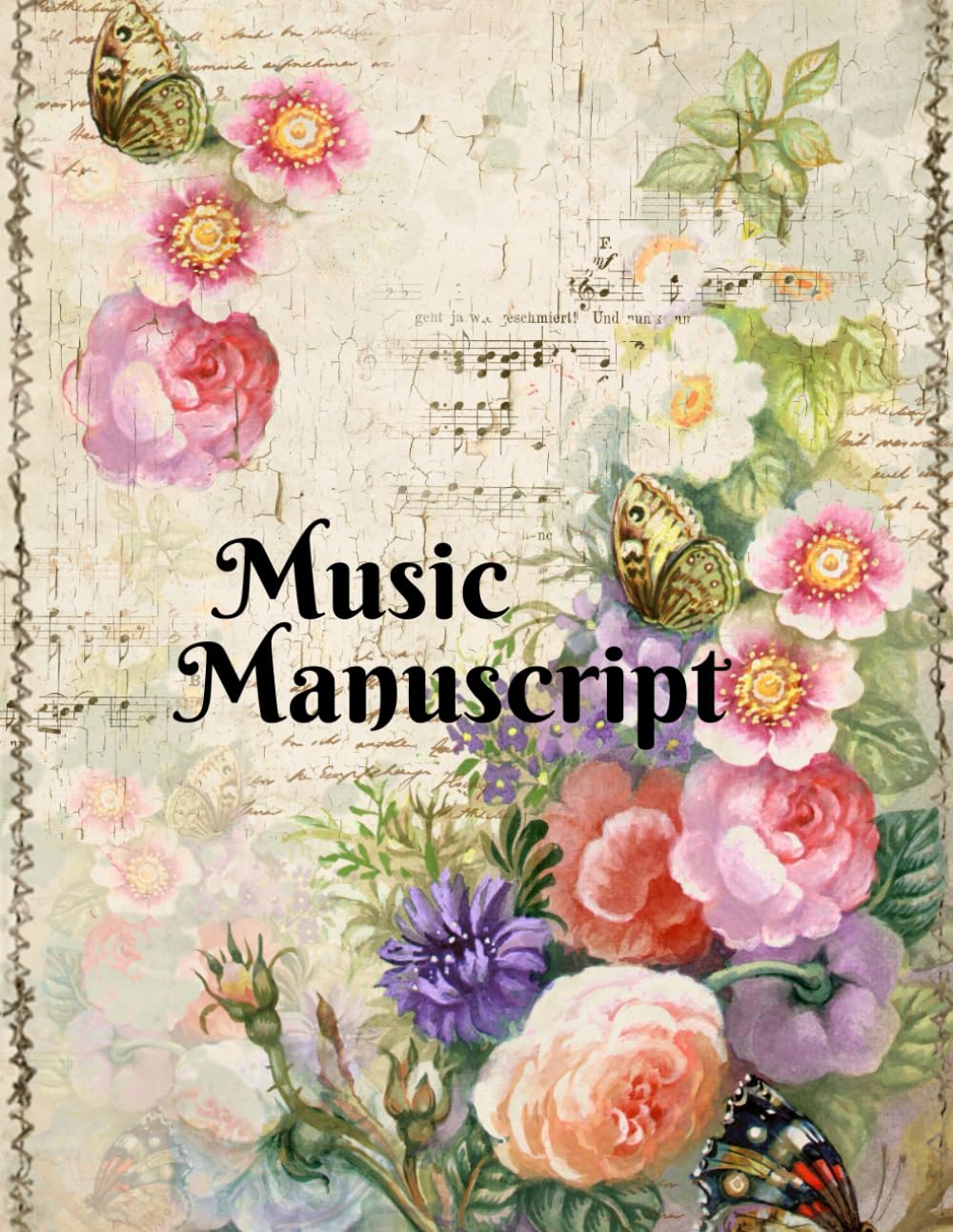 Music Manuscript: Score Designer Blank Sheet Music Book Notebook Journal - 12 Staves 120 Pages - Perfect Gift for Musicians Songwriters Music Teachers Vintage Floral Butterfly Edition 1