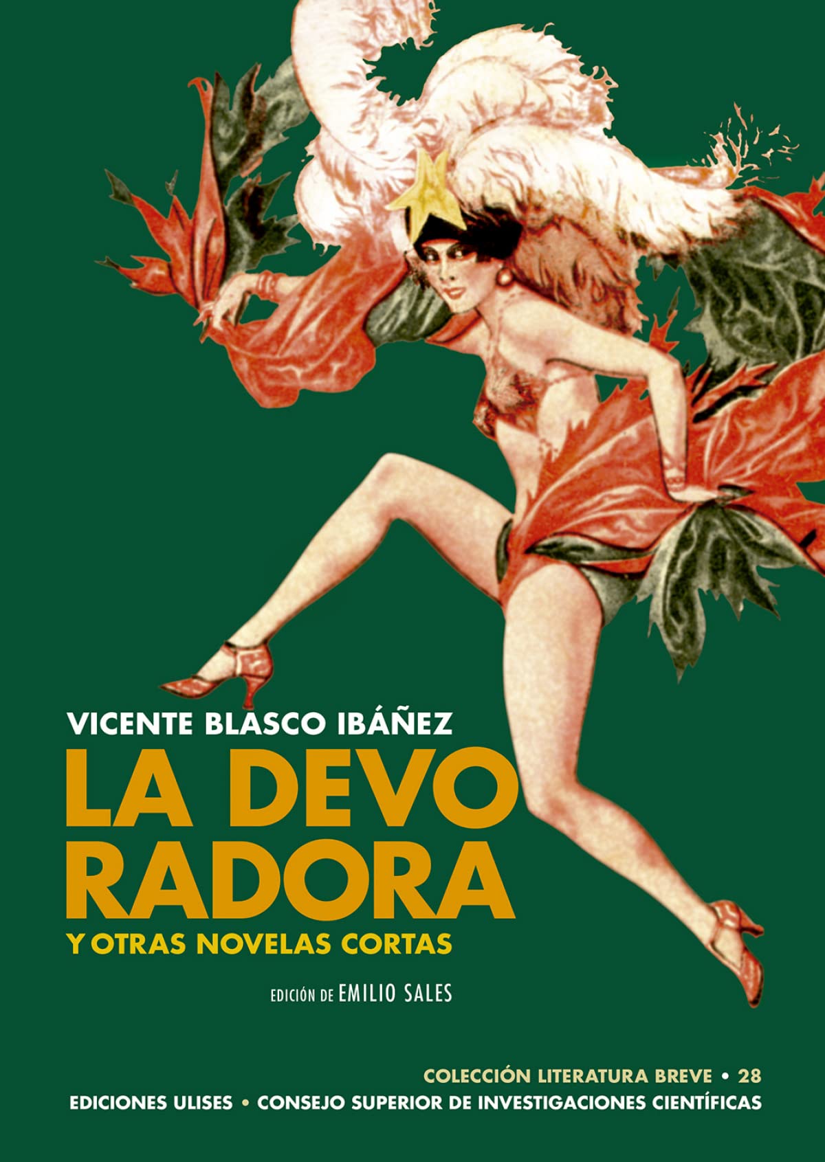 La Devoradora y Otras Novelas Cortas: 28 (Colección Literatura Breve)