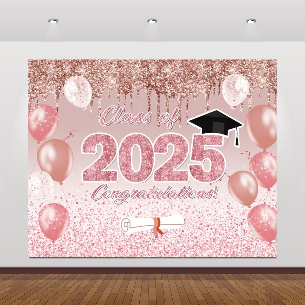 Class of 2025 Graduation Backdrop 10x8ft Pink and Rose Gold Congrats Grad Background Congratulate Grad Backdrop Graduation Celebration Banner for Prom