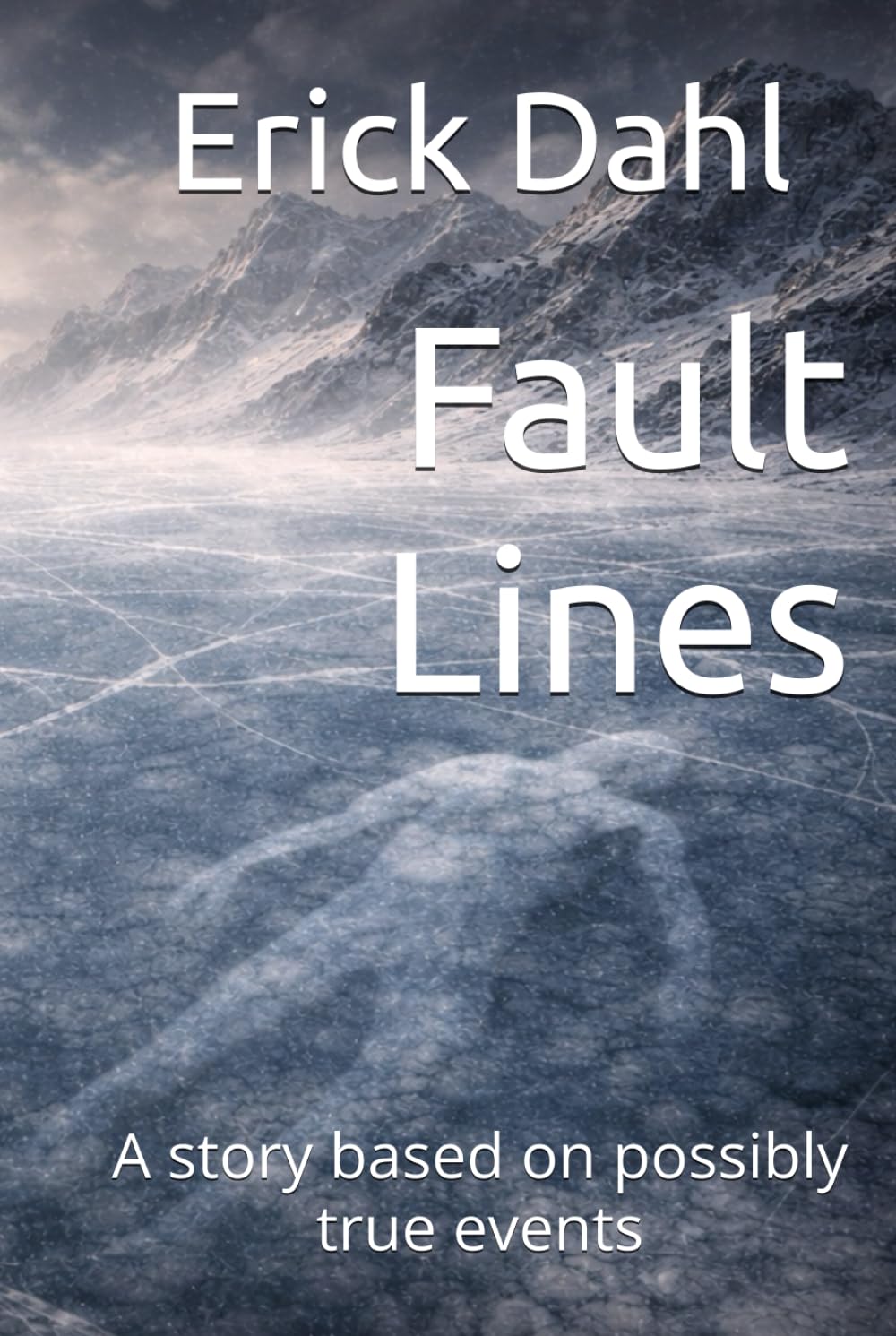 Fault Lines: A story based on possibly true events