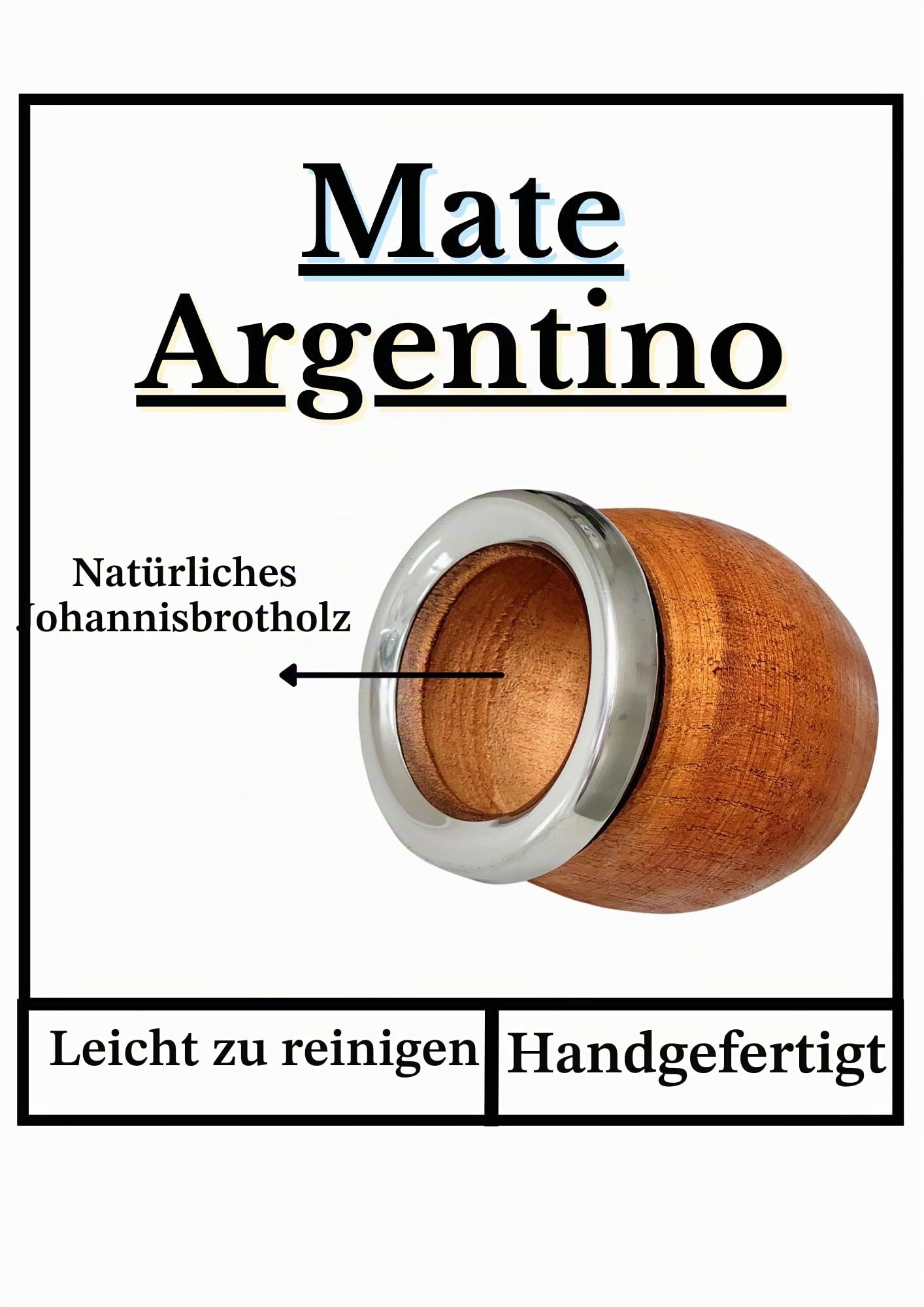 Mate Tasse Argentinien, natürlich, handgefertigt aus Johannisbrotholz mit Edelstahlrand, matt, mit Glühbirne, Gourd Mate Mug, Stil Fass