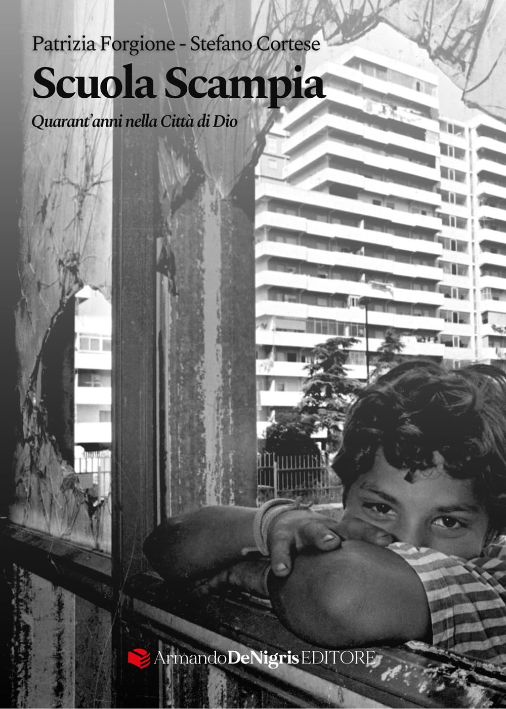 Scuola Scampia. Quarant'anni Nella Città Di Dio - 4