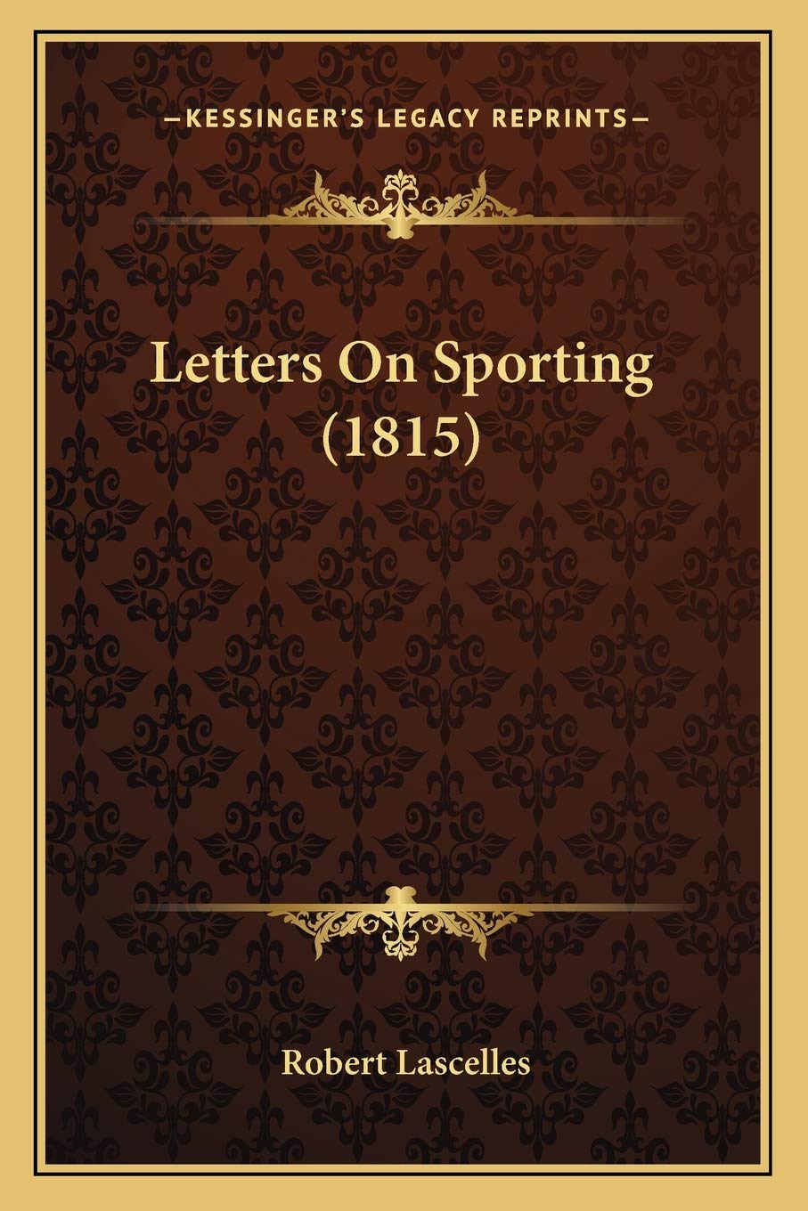 Letters On Sporting (1815)