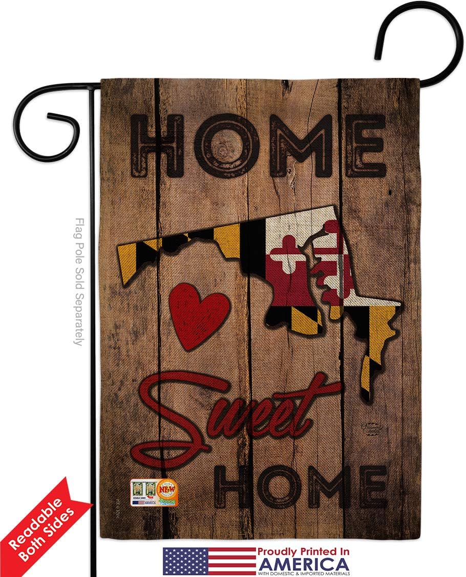 State Maryland Home Sweet Burlap Garden Flag Americana States USA American Territories Republic Country Particular Area Small Decorative Gift Yard House Banner Double-Sided Made In 13 X 18.5